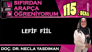 Sıfırdan Arapça Öğreniyorum 115DERS LEFİF FİİL  Necla Yasdıman [upl. by Atekal]