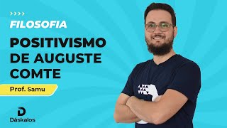 Positivismo de Auguste Comte  Filosofia no Enem [upl. by Llertnor]