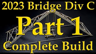 2023 Div C Bridge FullBuild Part 1 Hanging Platform [upl. by Simara]