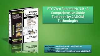 PTC Creo Parametric 30 book by CADCIM Technologies [upl. by Dwain]