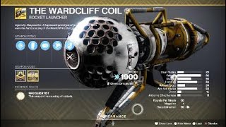 The Wardcliff Coil Exotic Weapon amp Catalyst – Destiny 2 [upl. by Eicnan]