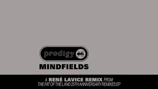 The Prodigy – Mindfields René LaVice Remix Official Audio [upl. by Anid618]