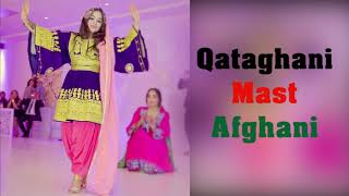 Qataghani Mast Afghani 2019  قطغنی مست و شاد افغانی [upl. by Mendive39]