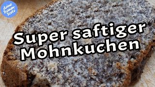 Super saftiger Mohnkuchen  Mohntorte  Einfache Rezepte [upl. by Heyward635]