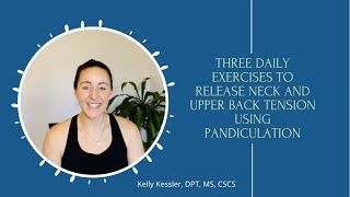 Three daily exercises to decrease neck and upper back tension using pandiculation [upl. by Yarrum]