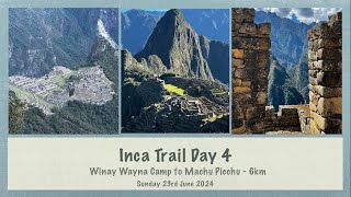 Inca Trail Day 4 [upl. by Ennaegroeg]