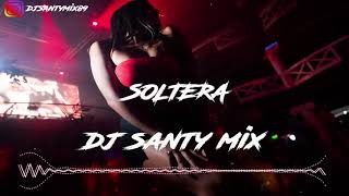 Soltera  Lunay  Dj Santy Mix [upl. by Aivle]