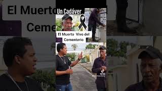 El Muerto vivo del Cementerio [upl. by Htebi]