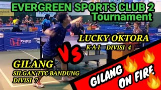 GILANG silgan ttc 🆚 LUCKY OKTORA kai 🏓 Evergreen Sports Club 2 🏓 [upl. by Reich]