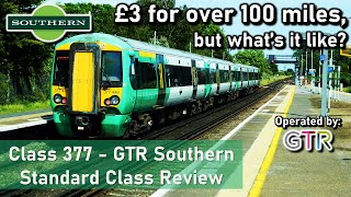 GTR Southern Class 377  FANTASTIC VALUE FOR MONEY  Standard Class Review London to Southampton [upl. by Lunnete]