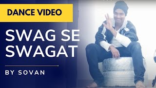 Swag se swagat BollywoodDance VideoSovan Pattnaik Choreography [upl. by Edylc145]