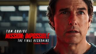 Mission Impossible – The Final Reckoning  Hindi Teaser Trailer 2025 Movie  Tom Cruise [upl. by Avis]