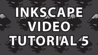 Inkscape Video Tutorial 5 [upl. by Ellen]