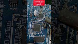 wifi router network ic replaced gadget router repair [upl. by Amles]