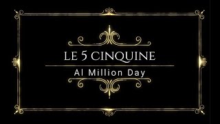 Metodo Delle 5 Cinquine al Million Day [upl. by Alur]