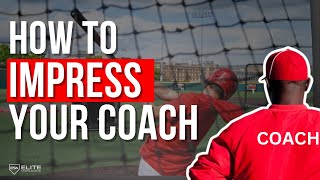 DO THIS To Impress Your Coach  3 Things [upl. by Wesla959]