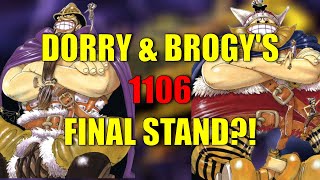 DORRY AND BROGYS FINAL BATTLE  One Piece Chapter 1106 Review amp Theories [upl. by Layla]