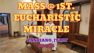 MASS  1ST EUCHARISTIC MIRACLE 6324 [upl. by Wilek]