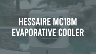 Hessaire MC18M Evaporative Cooler  Sylvane [upl. by Pedersen]