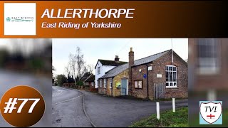 ALLERTHORPE East Riding of Yorkshire Parish 77 of 172 [upl. by Imtiaz]