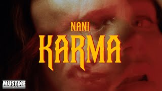 Nani  KARMA Video Oficial [upl. by Merissa]