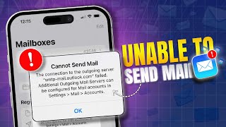 Fix Unable to Send Email on iPhone  Solve Mail Cannot Send Issue on iPhone [upl. by Hbahsur]