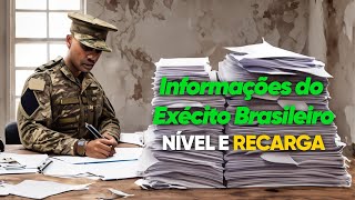 Informações do Exercito Brasileiro  Nível e Recarga como fica [upl. by Adneral]