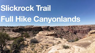 Slickrock Trail Full Hike Canyonlands Needles [upl. by Boser652]