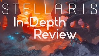 Stellaris InDepth Review [upl. by Shela]