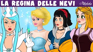 La Regina delle Nevi e 5 Principesse storie  Storie Per Bambini Cartoni Animati I Fiabe e Favole [upl. by Hsoj19]