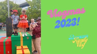 Vlogmas Australia 2023 I Bormann Family Vlog [upl. by Ellen]