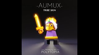 Polytopia  Aumux Theme Luxidoor Skin [upl. by Neelloc]