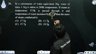 In a calorimeter of water equivalent 20g water of mass 11kg is taken at 288K temperature If s [upl. by Hazelton]