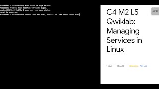 C4 M2 L5 Qwiklab Managing Services in Linux  qwiklabs  coursera [upl. by Lari]