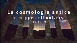 COSMOLOGIA ANTICA i tre mondi e la montagna sacra Pt2 di 2 [upl. by Aihsetan]