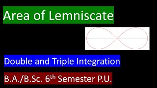 Area of Lemniscate using Double Integration [upl. by Nirda]