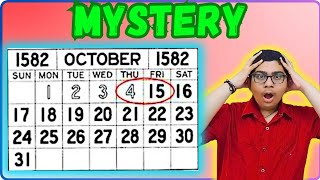 Crazy Calendar The Mystery of October 1582  AJ Masti 😱🤔 [upl. by Meekar831]