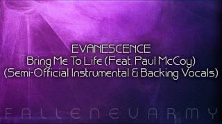 Evanescence  Bring Me To Life SemiOfficial Instrumental amp Backing Vocals Feat Paul McCoy [upl. by Yseulte608]