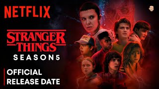 Stranger Things Season 5  Stranger Things Season 5 Release Date  Stranger Things 5 [upl. by Steinke341]