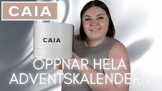 ÖPPNAR CAIA COSMETICS ADVENTSKALENDER 2023  DERAS BÄSTA SLÄPP HITTILS [upl. by Yllop167]