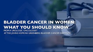 Bladder Cancer in Women  QampA [upl. by Toby]