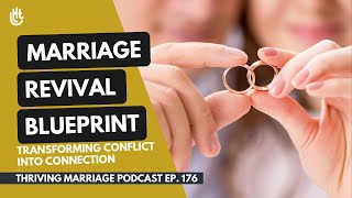 Marriage Revival Blueprint Transforming Conflict into Connection [upl. by Anderea]