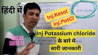 Kcl injection  potassium chloride injectionkesol injection use in hindi [upl. by Jesselyn288]