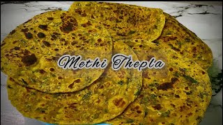 Methi Thepla  Travel Thepla For Travel  Authentic Gujrat Thepla Recipe  Healthy Breakfast Recipe [upl. by Nataline]