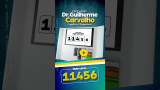 Urna votação Campanha Vereador  Como Votar DOUTOR GUILHERME 11456 Urna Vereador Prefeito brasil [upl. by Lerad910]