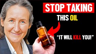 quotWARNING This Common Healthy Oil WEAKENS Your Bones amp Causes JOINT PAINquot  Dr Barbara ONeill [upl. by Sivrat]