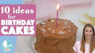 10 Birthday Cake Ideas for Everyone [upl. by Reviel]