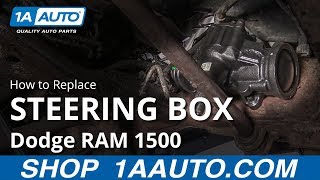 How to Replace Steering Box 9402 Dodge RAM 1500 [upl. by Hannus]