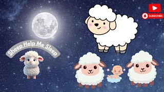 quotSheep Help Me Sleep Soothing Bedtime Musicquot [upl. by Assirual652]