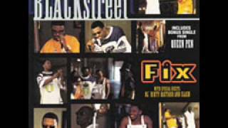 blackstreet  if you need fix [upl. by Etti918]